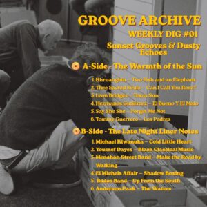 Minimalist album cover design for Groove Archive Weekly Dig 01 featuring typography on a warm, analog-textured photograph.